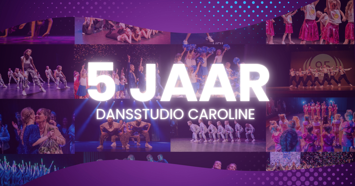 5 Jaar Dansstudio Caroline (Afbeelding Horizontaal)