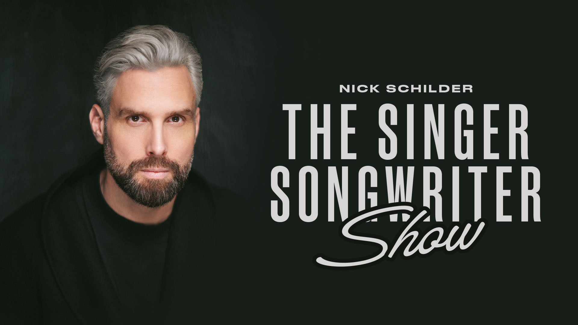 Nick Schilder The Singer Songwriter Show (C) Rahi Rezvani 16X9